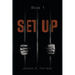 Set Up: Book 1