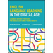 English Language Learning in the Digital Age: Learner-Driven Strategies for Adolescents and Young Adults