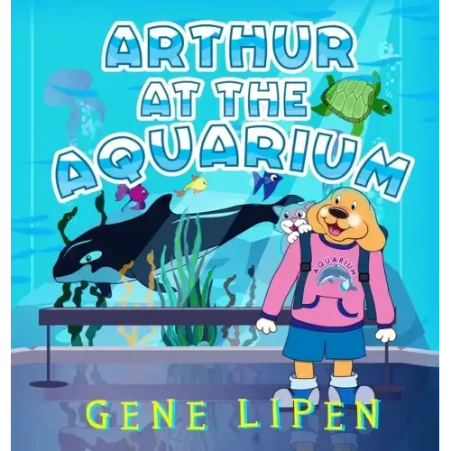 Arthur at the Aquarium