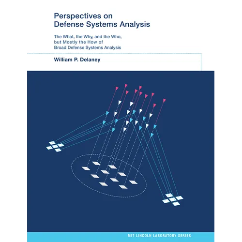 Perspectives on Defense Systems Analysis