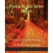 Paths in the Brier Patch