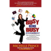 Busy Being Busy....But Getting Nothing Done?