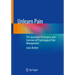 Unlearn Pain: The Successful Techniques and Exercises of Psychological Pain Management