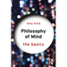 Philosophy of Mind: The Basics