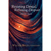 Resisting Denial, Refusing Despair: And Other Essays
