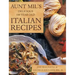 Aunt Mil's Delicious 100 Year Old Italian Recipes