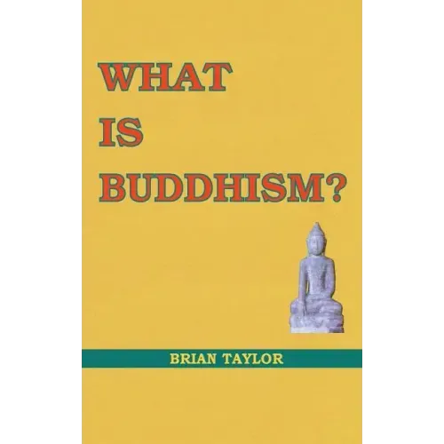 What is Buddhism?