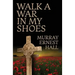 Walk a War in My Shoes
