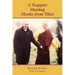 A Trappist Meeting Monks from Tibet