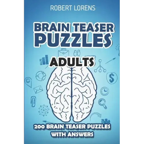 Brain Teaser Puzzles Adults: Walls Puzzles - 200 Brain Puzzles with Answers
