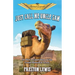 Just Call Me Uncle Sam: Or How a Camel Born at Sea Found Himself in Texas