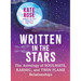 Written in the Stars: The Astrology of Soulmate, Karmic, and Twin Flame Relationships