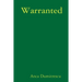 Warranted