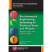 Environmental Engineering Dictionary of Technical Terms and Phrases: English to Farsi and Farsi to English