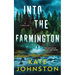 Into The Farmington