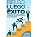 Pienso, Luego, Exito: de la Mediocridad a la Excelencia