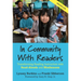 In Community With Readers: Transforming Reading Instruction with Read-Alouds and Minilessons