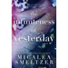 The Infiniteness of Yesterday (Special Edition)