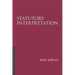 Statutory Interpretation 3/E