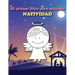 Mi primer libro para colorear: Natividad: Libro para colorear de Navidad