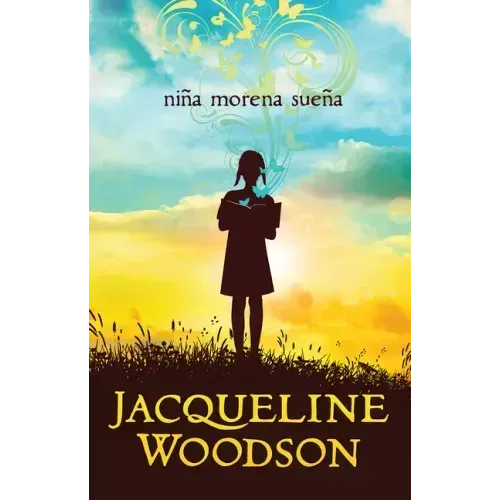 Niña Morena Sueña / Brown Girl Dreaming