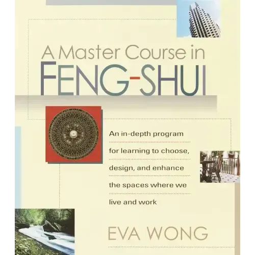 A Master Course in Feng-Shui