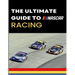 The Ultimate Guide to Nascar Racing