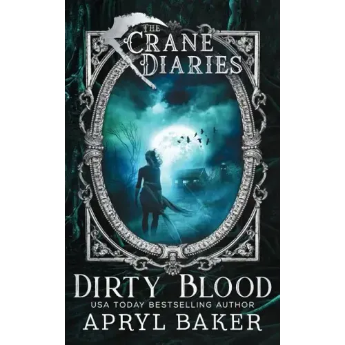 The Crane Diaries: Dirty Blood