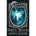 The Crane Diaries: Dirty Blood