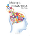 Mente Cuantica
