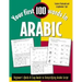 Your First 100 Words in Arabic (Book Only): Beginner's Quick & Easy Guide to Demystifying Non-Roman Scripts