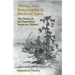 Writing and Renunciation in Medieval Japan: The Works of the Poet-Priest Kamo No Chomei