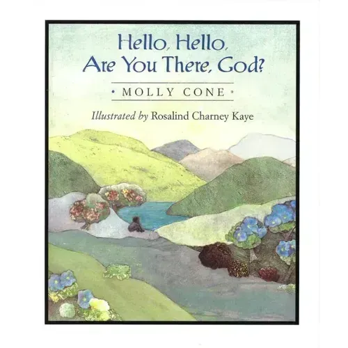 Hello, Hello, Are You There, God?