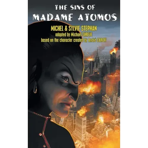 The Sins of Madame Atomos