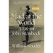 Mad at the World: A Life of John Steinbeck