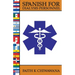 Spanish for Dialysis Personnel