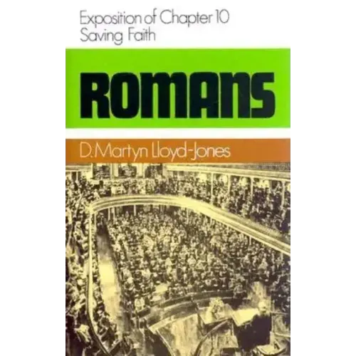 Romans 10: Saving Faith
