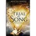 Trial by Song