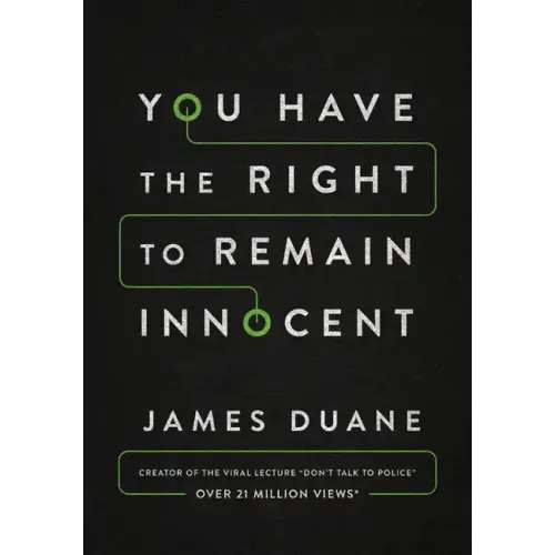 You Have the Right to Remain Innocent