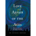 Love Affair of the Ages: The Love Between the Father and Son