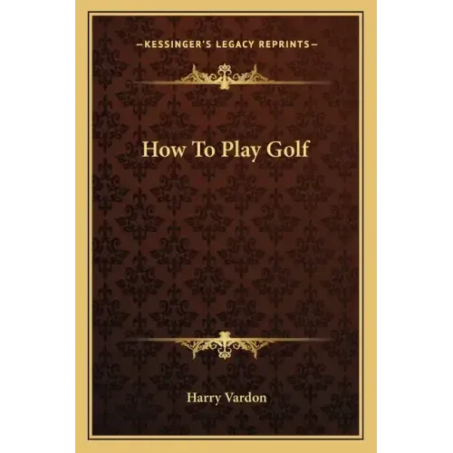 How to Play Golf