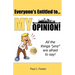 Everyone's Entitled to My Opinion!: All the things "yinz" are afraid to say