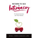 Return to Sex & Intimacy: For Cancer Survivors and Their Partners