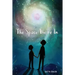 The Space We're in