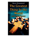 The Greatest Thing In the World and Other Essays: Lessons from the Angelus, The Changed Life, the Greatest Need of the World, Dealing with Doubt