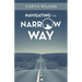 Navigating the Narrow Way
