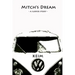 Mitch's Dream: a surfer story