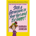 The Stick a Geranium in Your Hat and Be Happy: Pain Is Inevitable But Misery Is Optional