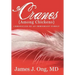 Cranes Among Chickens: Chronicles of an Immigrant Family
