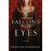 The Falcon's Eyes